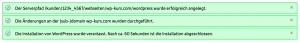 Erfolgsmeldungen der 1-Klick-Installation von WordPress bei DomainFactory