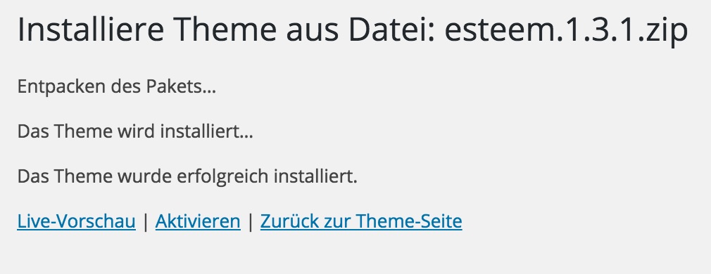 WordPress Meldung nach dem Hochladen eines Theme-Archivs
